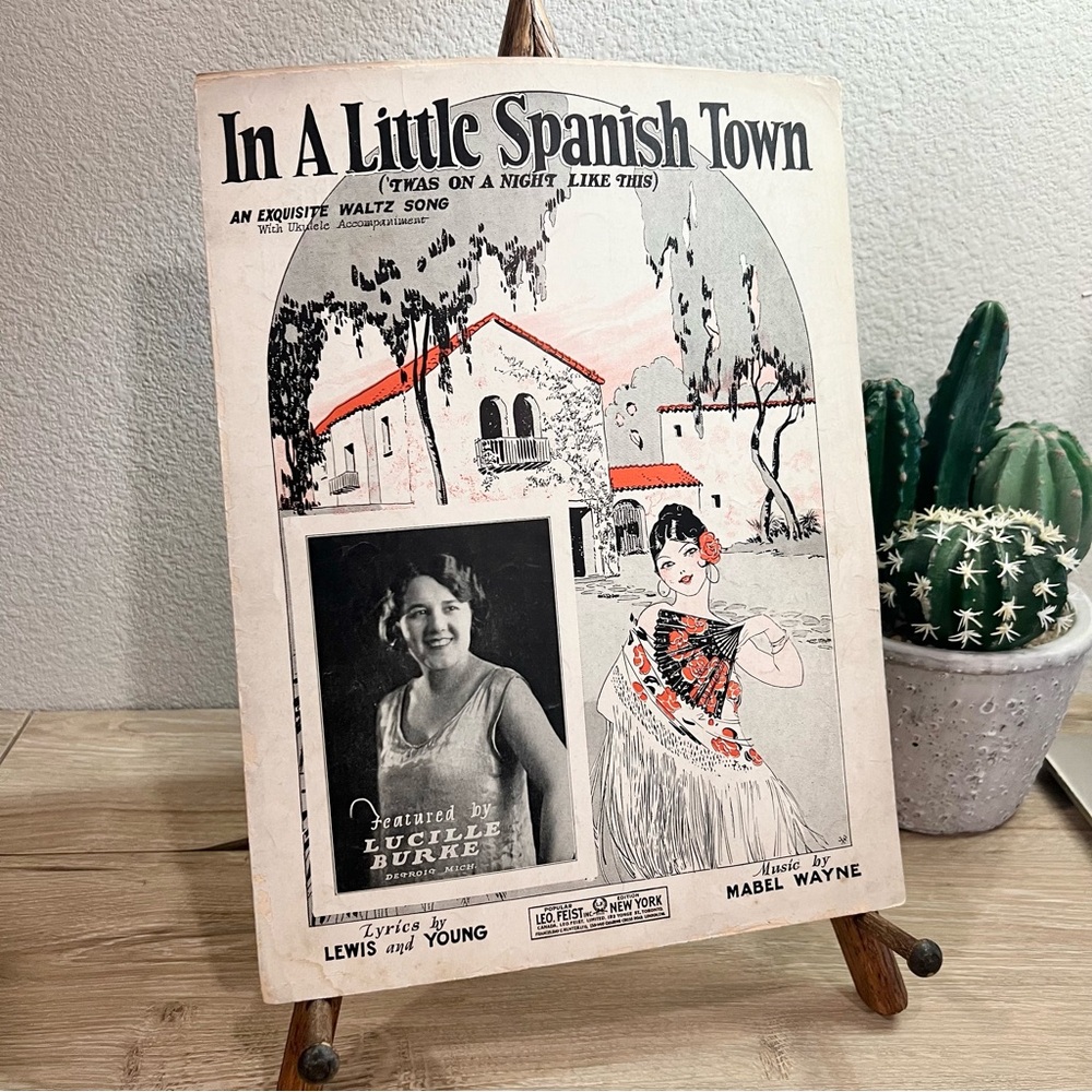 Vintage 1926 In A Little Spanish Town Sheet Music Leo Feist